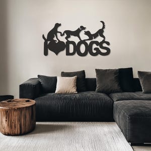 I Love Dogs Metal Wall Art, Dog Metal Wall Art, Pet Lovers Metal Wall Art, Animal Metal Wall Art, Pet Lovers Wall Decor, Gifts For Home