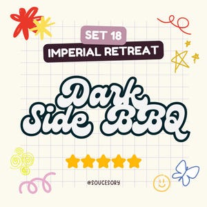 Set 18: Dark Side BBQ (Imperial Retreat) - Star Wars Go! - Mono Go 5-sterrensticker