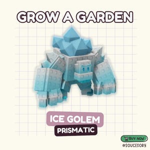 Puede incluir: Ilustración digital de un Golem de Hielo con diseño prismático. La figura es principalmente azul claro y blanca, con una estética geométrica y en bloques. El texto "GROW A GARDEN" está en la parte superior, con "ICE GOLEM" y "PRISMATIC" debajo.