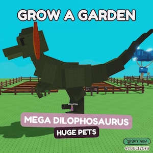 MEGA Dilophosaurus (Mythical) | Grow a Garden (Pet) - All Pets / Items Available