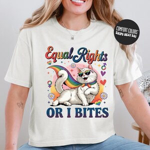 LGBT Cat Equal Rights or I Bites Comfort Colors Equality Shirt Equality Cat Tee Pride and Equaliy Shirt LGBTQ T-Shirt Pride Tee Rainbow Tee