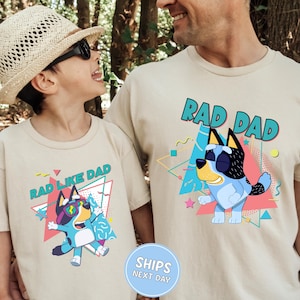 Blue Matching Rad Dad Shirt Comfort Colors Blue Dog Happy Fathers Day Shirt Blue Father and Son Tee Blue Family Shirt Happy Fathers Day Gift