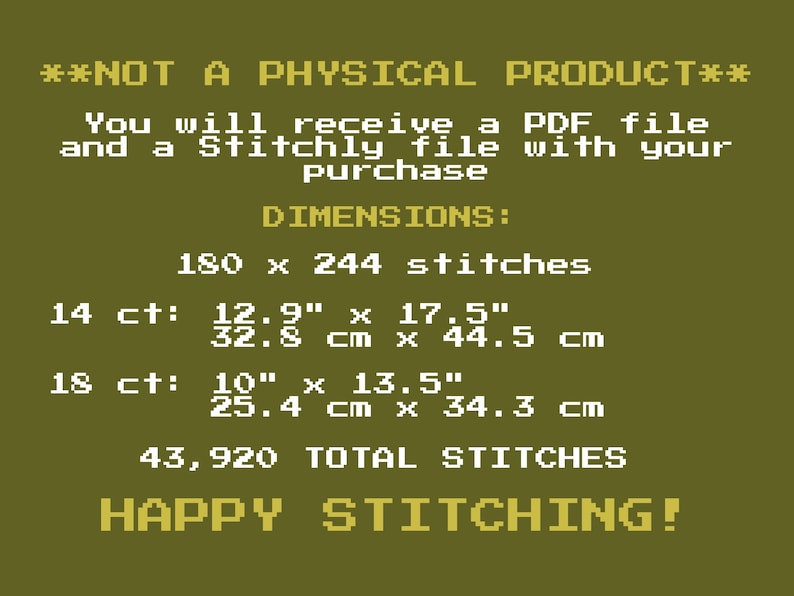 May include: Digital cross-stitch pattern details are displayed on a green background. The text includes dimensions in inches and centimeters for 14 and 18 count fabrics, along with the total stitches. The text reads "Happy Stitching!"