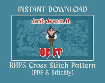 Rocky Horror Picture Show RHPS Don't Dream It, Be It Frank-N-Furter Cross Stitch Pattern | INSTANT DOWNLOAD | .pdf & Stitchly Files