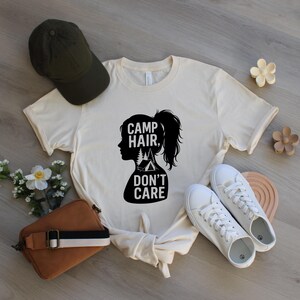 Camp Hair Dont Care Tshirt Camping Tee Vintage National Park Shirt Outdoor Nature Lover Hiking Shirt Gift for Traveler Camping Lovers Shirt
