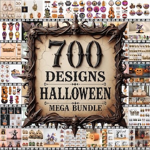 May include: A digital design bundle featuring 700 Halloween designs. The central image displays a framed sign with the text "700 DESIGNS HALLOWEEN MEGA BUNDLE". Surrounding the sign are various Halloween-themed digital art pieces, including ghosts, pumpkins, and witches.