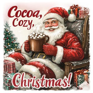 Santa_Claus Cocoa Cozy Christmas PNG Printable Clipart, Watercolor Xmas Santa Claus Gift Card Sublimation Festive Santa Claus Paper Crafts