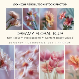 Könnte beinhalten: Eine Sammlung von 100 hochauflösenden Stockfotos mit verträumten floralen Unschärfeeffekten. Die Bilder zeigen sanfte Fokussierung und pastellfarbene Blüten, geeignet für den persönlichen und kommerziellen Gebrauch. Der Text auf dem Bild lautet "DREAMY FLORAL BLUR".