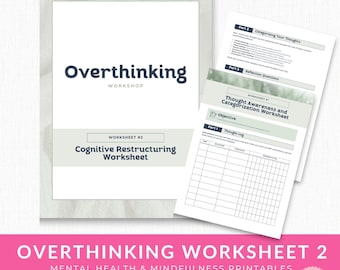 Overthinking Worksheets for Cognitive Behavioral Therapy, Printable Tools Anxiety & Mental Wellness, Mental Health Workbook, Self-Help Guide