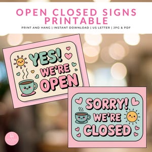 Peut inclure: Panneaux imprimables « ouvert » et « fermé » avec un design rétro. Les panneaux présentent une bordure rose, avec les mots « YES! WE'RE OPEN » et « SORRY! WE'RE CLOSED » dans une police ludique. Comprend des illustrations d'un soleil, de cœurs et d'une tasse de café.