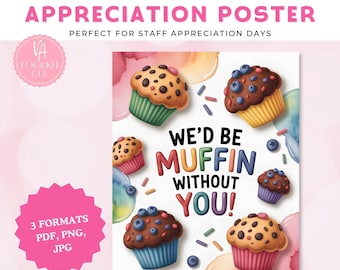 Mitarbeiter Wertschätzung behandelt Poster, druckbar Dankeschön Schild, Mitarbeiter Anerkennung, Team Feier Dekor, Wir wären Muffin Lehrer Geschenkanhänger