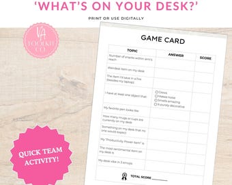 May include: Printable work game titled 'What's on Your Desk?' with a game card featuring topics like 'Weirdest item on my desk' and 'My desk vibe in 3 emojis.' Includes a pink VA Toolkit Co. logo and a pink 'Quick Team Activity!' sticker.