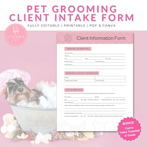 Dog Grooming Client Forms - Editable Pet Stylist Intake Form - Consent & Release - Instant Digital Download - Cat Cleaning - Canva - PDF