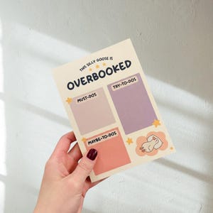 Silly Goose Notepad, Overbooked Daily Planner, Funny ADHD Task Organizer, 45 Sheet Tear-Off Pad