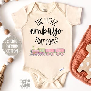 IVF Baby ONESIES® Brand Bodysuit The Little Embryo That Could Baby Bodysuit Premium Cotton Gift for Grandma Baby Girl Announcement Reveal