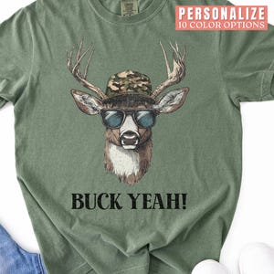 Hunting Shirt for Men Funny Hunting Shirt Comfort Colors Hunter Tshirt for Dad Funny Deer Mens Shirt Gift for Hunting Husband Buck Yeah Tee