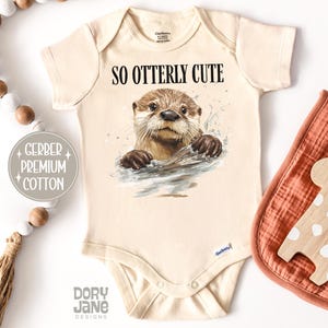 Cute Otter Baby ONESIES® Brand Bodysuit Funny So Otterly Cute Baby Bodysuit Animal Baby Shower Gift Premium Cotton Animal Lovers Baby Gift