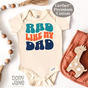 Rad Like My Dad ONESIES® Brand Bodysuit Funny Retro Bodysuit I Love My Dad Shirt Premium Cotton Baby Shower Gift Rad Like Dad Outfit