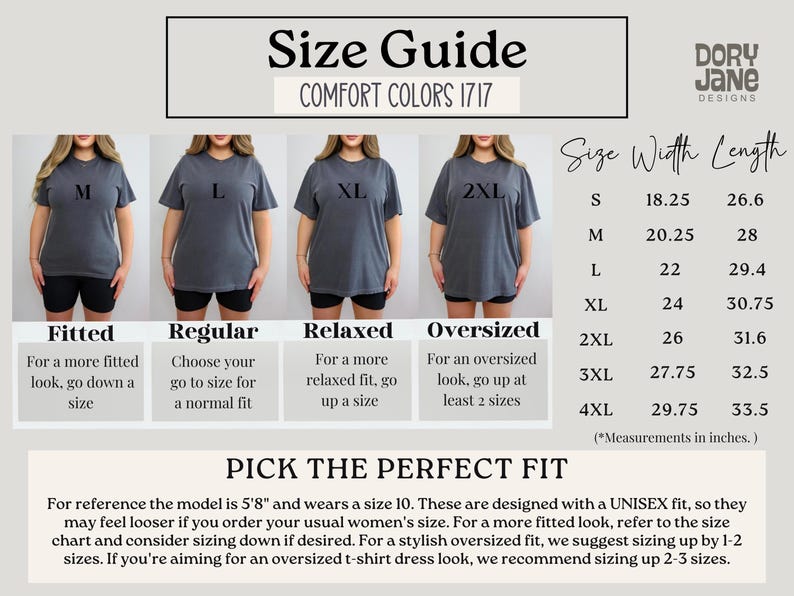 May include: Size chart for unisex t-shirts in Comfort Colors 1717. The chart shows the width and length measurements in inches for sizes S through 4XL. The chart also includes a visual guide to the fit of each size, with descriptions for fitted, regular, relaxed, and oversized.