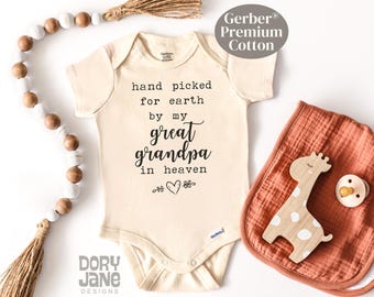 Hand Picked For Earth By My Great Grandpa in Heaven Baby ONESIES® Brand Bodysuit Custom Baby Shower Gift Pregnancy Gift Premium Cotton