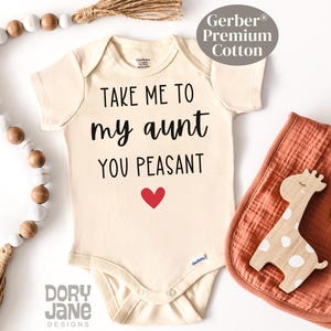 Take Me To My Aunt Peasant ONESIES® Brand Bodysuit Funny Aunt Baby Bodysuit Cute Auntie Outfit Premium Cotton Baby Shower Gift From Aunt