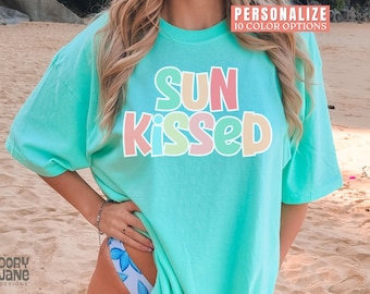 Sunkissed Shirt Beach Comfort Colors Summer Tshirt Beach Summer Tee Oversized Beach Tee Sun Kissed Swimsuit Cover Shirt Summer Time T-Shirt