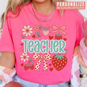 Cute Teacher Shirt Strawberries Comfort Colors Teacher Tshirt Teacher Appreciation Gift Trendy Coquette Elementary Teacher T-Shirt Berries