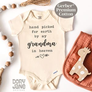 Hand Picked For Earth By My Grandma in Heaven Baby ONESIES® Brand Bodysuit Custom Baby Shower Gift By Grandpa Premium Cotton Special Baby