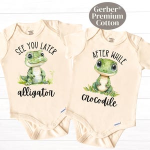 Twin ONESIES® Brand Bodysuit See You Later Alligator After While Crocodile Twin Outfits Funny Cute Twin Clothes Best Friends Premium Cotton