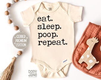 Eat Sleep Poop Repeat Baby ONESIES® Brand Bodysuit Funny Sayings Baby Clothes Funny Baby Schedule Eat Sleep Poop Repeat Baby Life Onesie