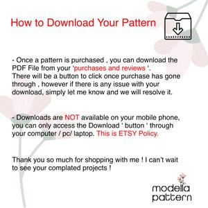May include: A white graphic with the text "How to Download Your Pattern" in red. Instructions explain how to download a PDF file after purchase, and that downloads are not available on mobile devices. The image includes a logo for "modella pattern."