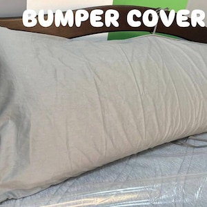 Bumper Cover ONLY 10&quot; 12&quot; 14&quot; 16&quot; height full twin queen wooden rail cover case headboard montessori