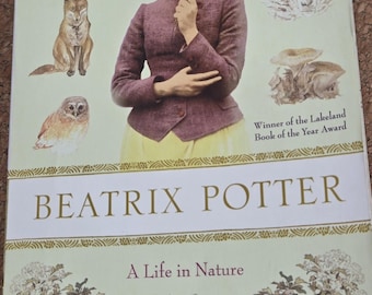 Beatrix Potter: A Life in Nature By Linda Lear