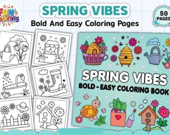 Spring Coloring Book | 50 Bold and Easy Pages | Printable PDF