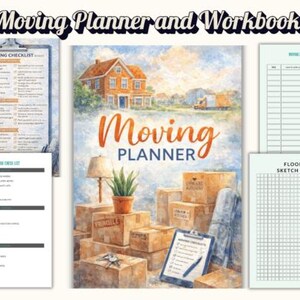 May include: A digital moving planner and workbook set featuring a central cover illustration of a house, moving truck, and cardboard boxes. Includes printable pages for a moving checklist, timeline, floor plan sketch, and inventory reference sheets.