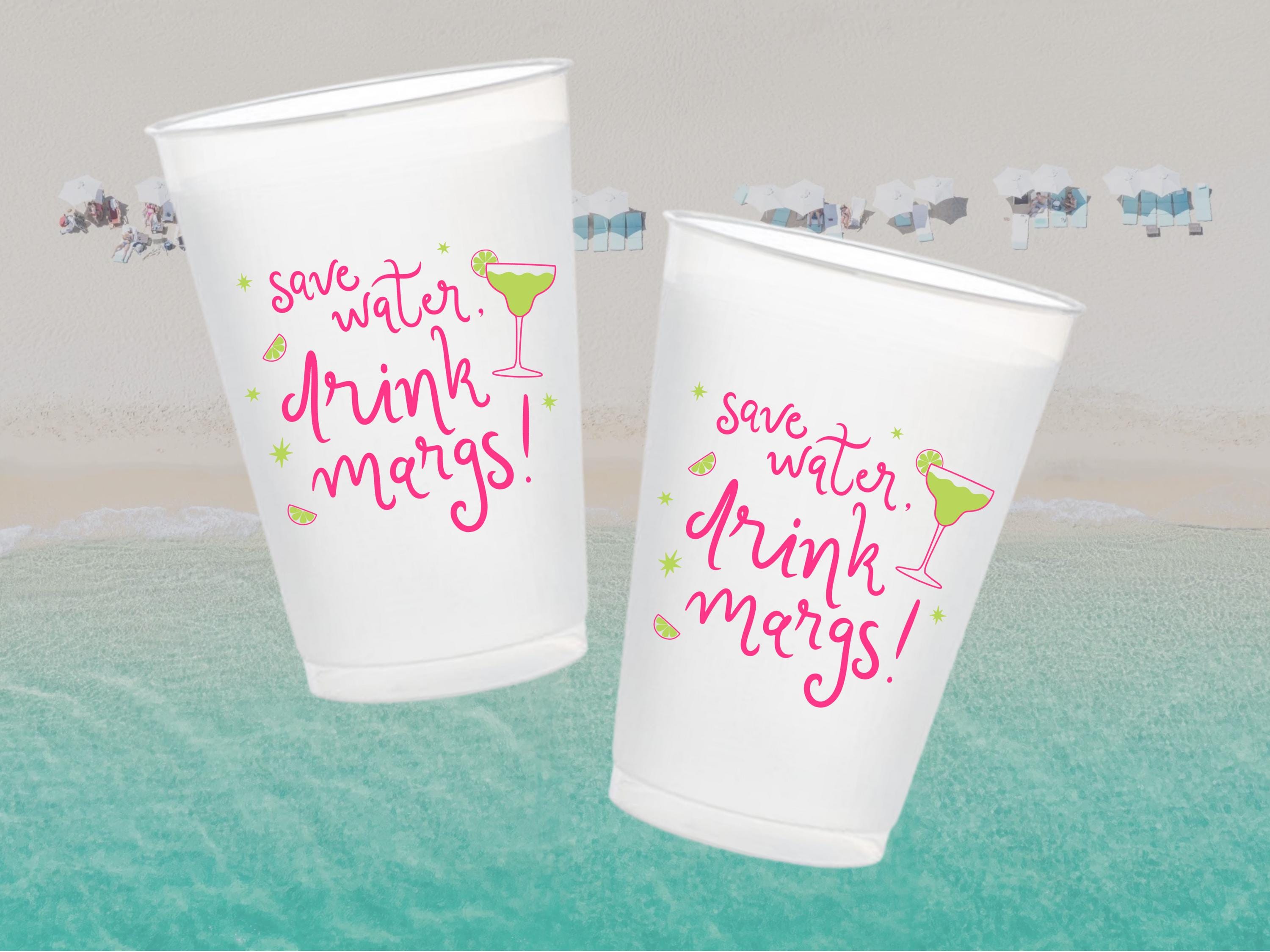 Custom Bachelorette Frosted Cups Save Water Drink Margs, Set of 12