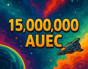 Star Citizen aUEC - 15 Mil (15M) aUEC - 4.3 LIVE star citizen auec