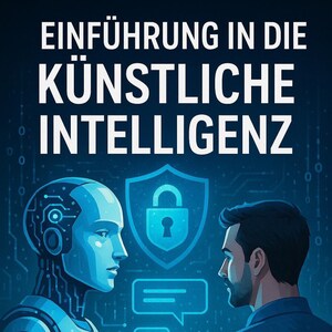 Puede incluir: Una ilustración azul y blanca de un robot y una persona que se miran. El robot tiene una cara azul y un cuerpo azul y blanco. La persona tiene el pelo castaño y una camisa azul. El texto "Einführung in die Künstliche Intelligenz" está en la parte superior de la imagen.