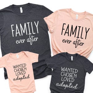 Together We Are Family Tshirt, Adoption Gift, Forever Family Shirt, Family Ever After Shirt, Kid's Adoption Shirt, Matching Adoption Day Tee