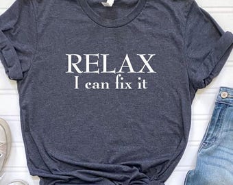 Funny Shirt Men, Mechanic Funny Tee Shirt, Dad Shirt, Mechanic Husband Shirt, Dad Gift Tee, Engineer Shirt, Funny Dad Gift, Fix Stuff Shirt