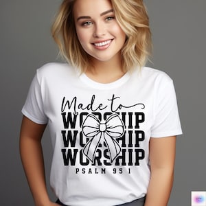 Christian Shirt SVG: Made To Worship, Bible Verse (Digital Download)