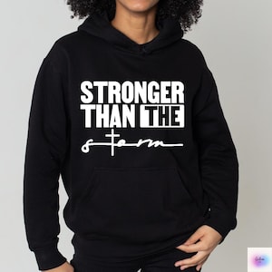 Stronger Than The Storm Svg, Motivational Svg, Inspirational Svg