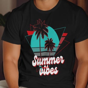 Summer Vibes T-Shirt, Tropical Palm Tree Graphic, Beach Vacation Tee, Retro Style Summer Shirt, Holiday Apparel, Gift Idea, Trendy Design