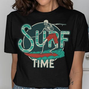 Surfing Skeleton T-Shirt, Surf Time Tee, Skeleton Surfer Gift, Cool Beach T Shirt, Funny Summer T Shirt, Ocean Lover, Skeleton Surf