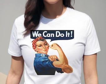 Rosie Riveter Shirt, We Can Do It Graphic Tee, 100% Ring-Spun Cotton