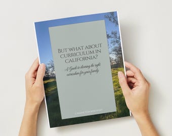 Choosing Homeschool Curriculum in California