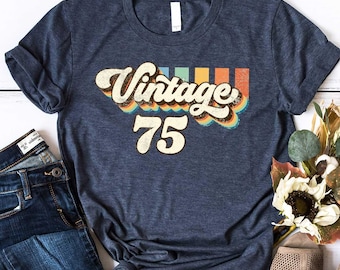 1975 Vintage Birthday Gift Shirt, Retro Birthday Shirt for Women, Vintage 1975 T-Shirt, 51st Birthday shirt, Birthday Gift, Father Gift