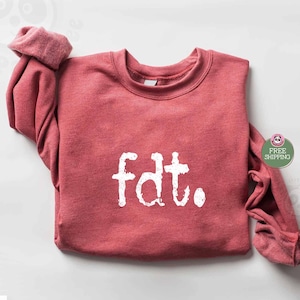 noodlijdende FDT-sweater, subtiele anti-Trump-sweater, anti-maga, anti-troefcadeau, liberale hoodie, democraat-shirt, grappige politieke trui