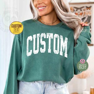 Custom Comfort Colors Sweatshirt, Personalized Sweater, Custom Text Sweatshirt, College Custom Sweater, University Sweatshirt, Logo Sweater