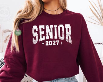 Senior 2027 Sweatshirt, Class of 2027 Senior Hoodie, High School Graduation Gift, Back to School Senior Sweatshirt, Vintage Senior 27 Shirt